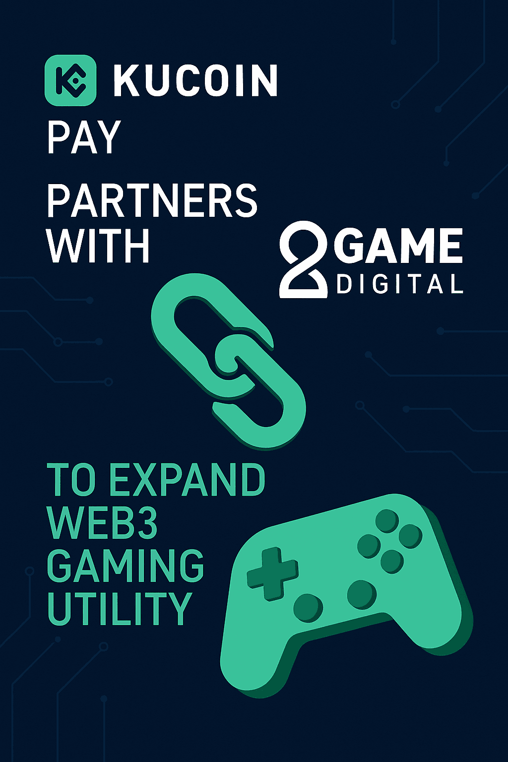 KuCoin Pay、2Game Digitalと提携しWeb3ゲーミングユーティリティを拡大 コンテンツ開始